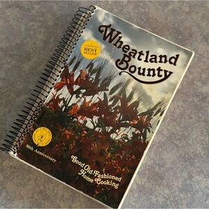 80's "Wheatland Bounty" Cookbook - SK Lab Techs - SK Prairie Cookbook - 50th Ann